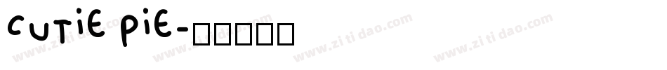 Cutie Pie字体转换